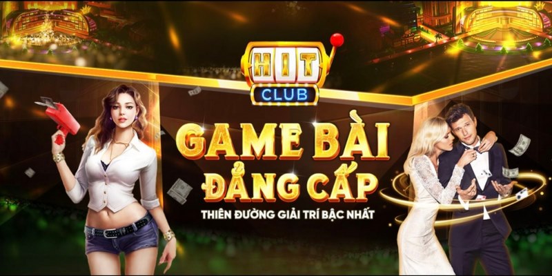 hit club có uy tín không