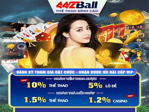 4+ Khuyến mãi bùng nổ giải trí cùng 442Ball