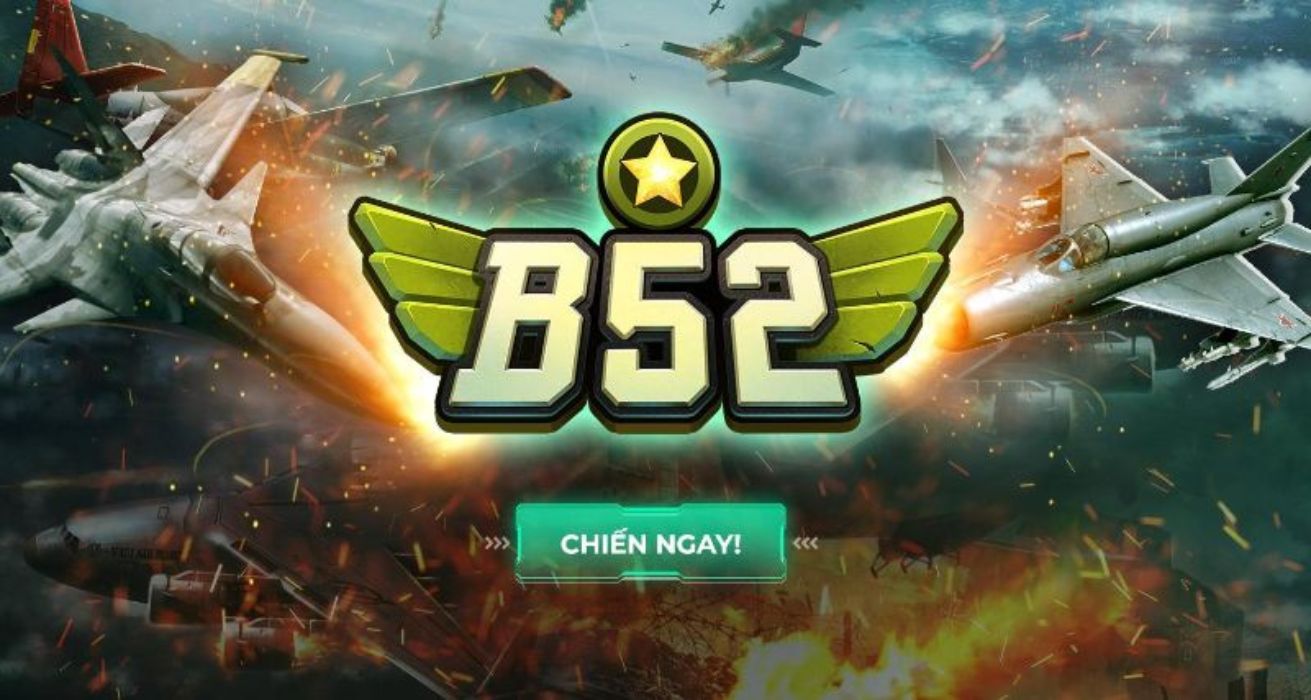 B52 Bom tấn Game bài đổi thưởng đẳng cấp nhất 2021