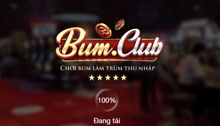 Bum Club Cổng game Quay hũ đổi thưởng đẳng cấp quốc tế