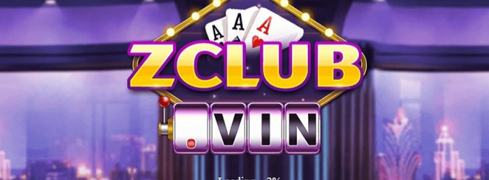 Zclub – nổ hũ siêu khủng, chất lượng hàng đầu 2021